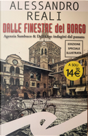 Dalle finestre del borgo. Agenzia Sambuco & Dell'Oro: indagini dal passato by Alessandro Reali