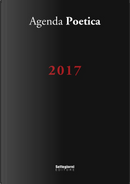 Agenda poetica. Pistoia 2017