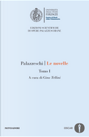 Le novelle. Vol. 1 by Aldo Palazzeschi
