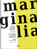 Marginalia. Le Forme Della Libertà. Ediz. Italiana E Inglese