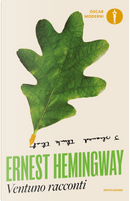 Ventuno racconti by Ernest Hemingway