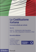 La Costituzione italiana. Commento articolo per articolo. Vol. 2: Ordinamento della Repubblica (Artt. 55-139) e Disposizioni transitorie e finali