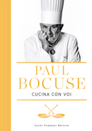 Paul Bocuse cucina con voi by Paul Bocuse