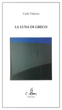 La luna di greco by Carlo Valtorta