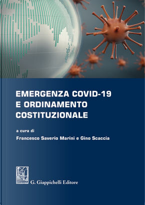 Emergenza covid-19 e ordinamento costituzionale