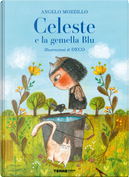 Celeste e la gemella Blu by Angelo Mozzillo
