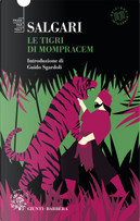 Le tigri di Mompracem by Emilio Salgari