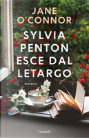 Sylvia Penton esce dal letargo by Jane O'Connor