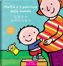 Mattia e il pancione della mamma. Ediz. italiana e cinese semplificato by Liesbet Slegers