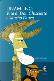 Vita di Don Chisciotte e Sancho Panza by Miguel de Unamuno