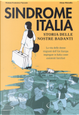 Sindrome Italia. Storia delle nostre badanti by Tiziana Francesca Vaccaro