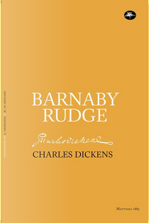 Barnaby Rudge by Charles Dickens