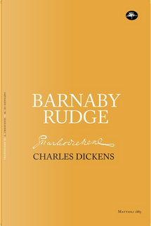 Barnaby Rudge by Charles Dickens