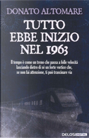 Tutto ebbe inizio nel 1963 by Donato Altomare