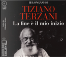 La fine è il mio inizio letto da Edoardo Siravo. Audiolibro. 2 CD Audio formato MP3 by Tiziano Terzani