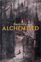 Alchemised by SenLin Yu