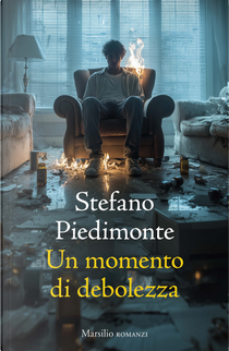 Un momento di debolezza by Stefano Piedimonte