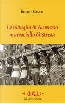 Le indagini di Assenzio maresciallo di Stresa by Renato Bianco
