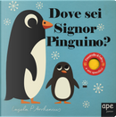 Dove sei signor pinguino? by Ingela P. Arrhenius