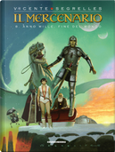 Il mercenario. Vol. 8: Anno mille, fine del mondo by Vicente Segrelles