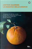 La ragazza delle arance by Jostein Gaarder