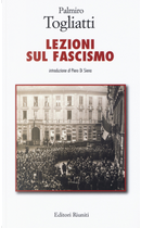 Lezioni sul fascismo by Palmiro Togliatti