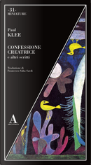 Confessione creatrice e altri scritti by Paul Klee