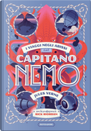 I viaggi negli abissi del capitano Nemo by Jules Verne