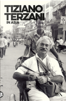 In Asia by Tiziano Terzani