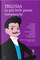 Le più belle poesie romanesche by Trilussa
