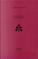 Un'invenzione gastronomica by Andrea Camilleri