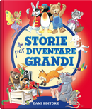 Storie per diventare grandi
