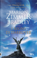 I regni di Darkover. La saga di Darkover. L'era dei Comyn by Marion Zimmer Bradley