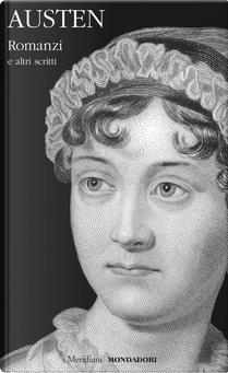 Romanzi e altri scritti. Vol. 2 by Jane Austen
