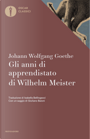 Gli anni di apprendistato di Wilhelm Meister by Johann Wolfgang Goethe