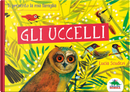 Gli uccelli. Ti presento la mia famiglia by Lucia Scuderi