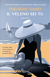 Il veleno sei tu by Frédéric Dard