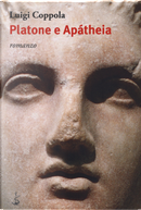 Platone e Apátheia by Luigi Coppola