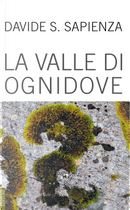 La valle di ognidove by Davide Sapienza