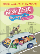 Hank Zipzer. Un viaggio da vomito. Vol. 12 by Henry Winkler, Lin Oliver