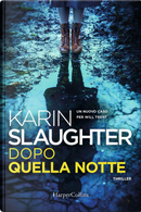 Dopo quella notte by Karin Slaughter
