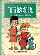 Un ladro alle terme. Tiber by Janna Carioli, Luisa Mattia