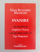 Svanire by Gian Ruggero Manzoni