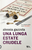 Una lunga estate crudele by Alessia Gazzola