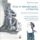 Alice in Wonderland... a Palermo by Gino Pantaleone