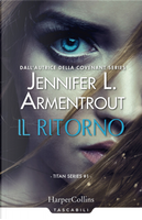 Il ritorno. Titan series. Vol. 1 by Jennifer L. Armentrout