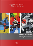 Il sovrapposizionismo by Fabio Castagna