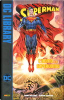 L'uomo e il superuomo. Superman by Marv Wolfman