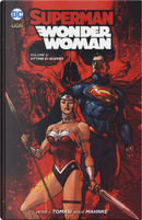 Superman/Wonder Woman. Vol. 2: Vittime di guerra by Doug Mahnke, Peter J. Tomasi