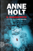 Il manoscritto. Il ritorno della detective Hanne Wilhelmsen by Anne Holt